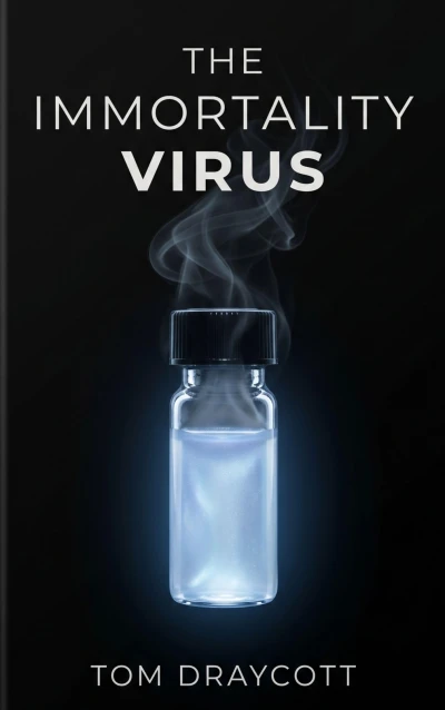 The Immortality Virus: A Miracle Worth Killing For