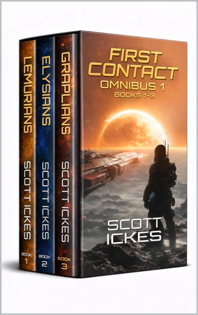 FIRST CONTACT: OMNIBUS 1: (Books 1-3 of the FIRST CONTACT SERIES) LEMURIANS/ELYSIANS/GRAPLIANS